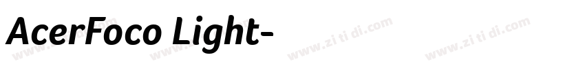 AcerFoco Light字体转换